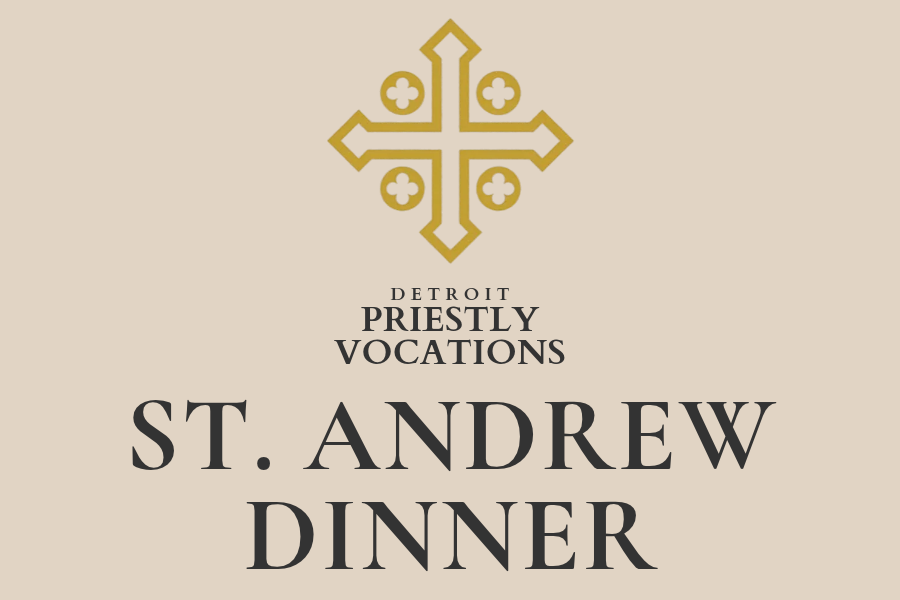 Detroit Priestly Vocations: St. Andrew’s Dinner