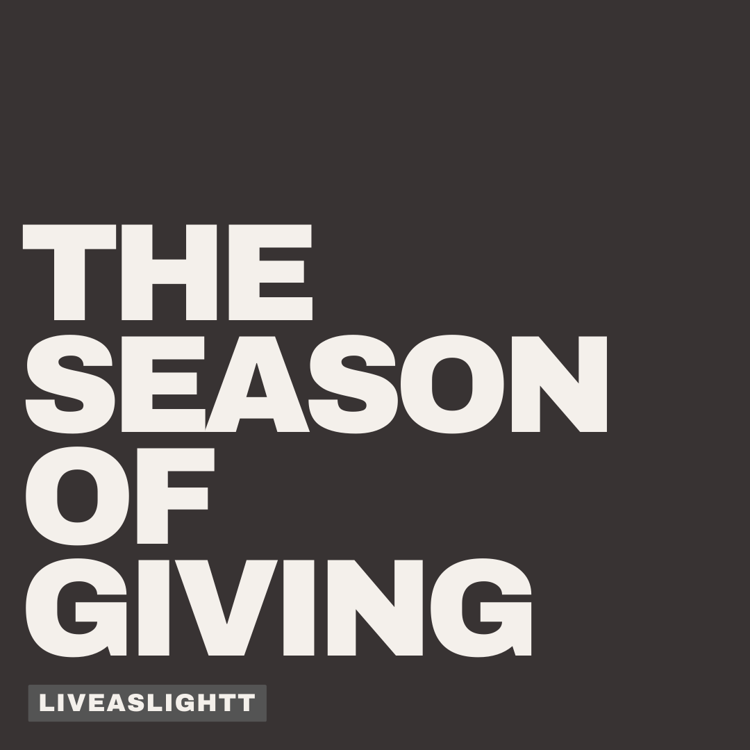 the season of giving.