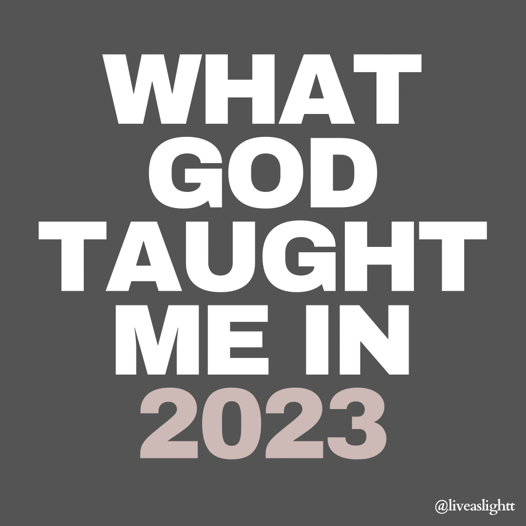 what God taught me in 2023!