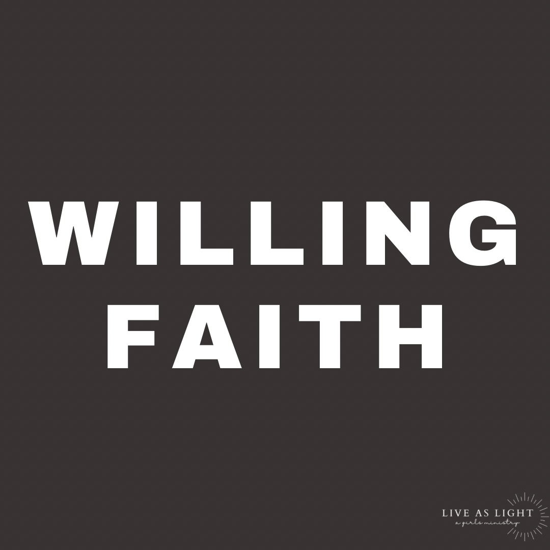 willing faith