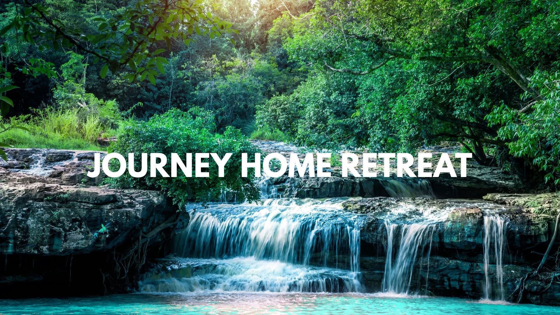 Journey Home Retreat