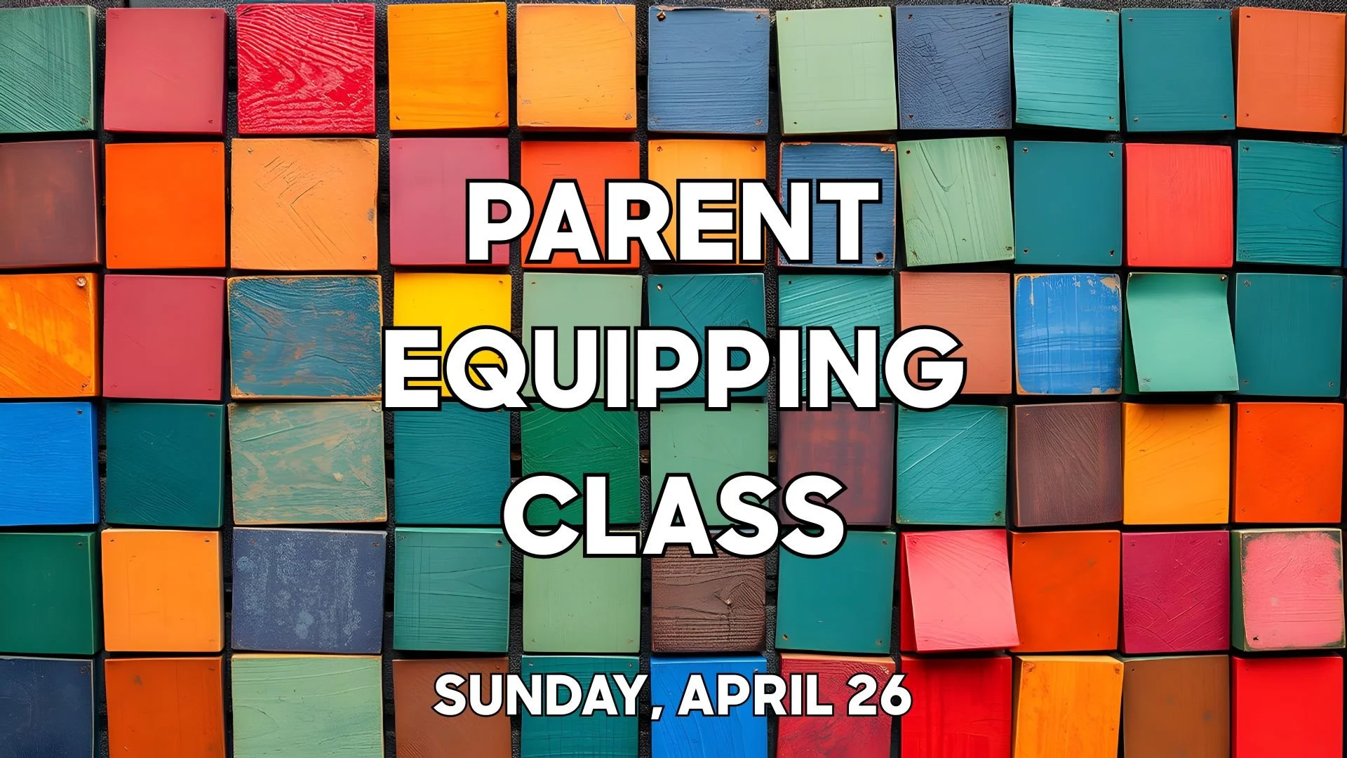Parent Equipping Class