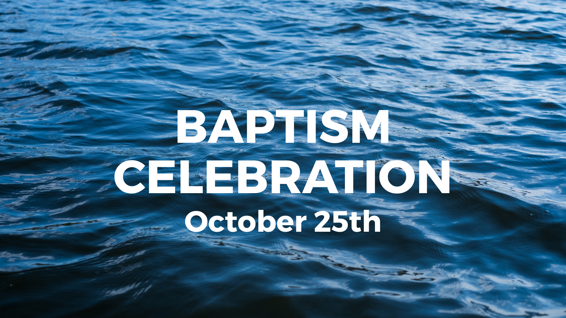 Baptism Celebration