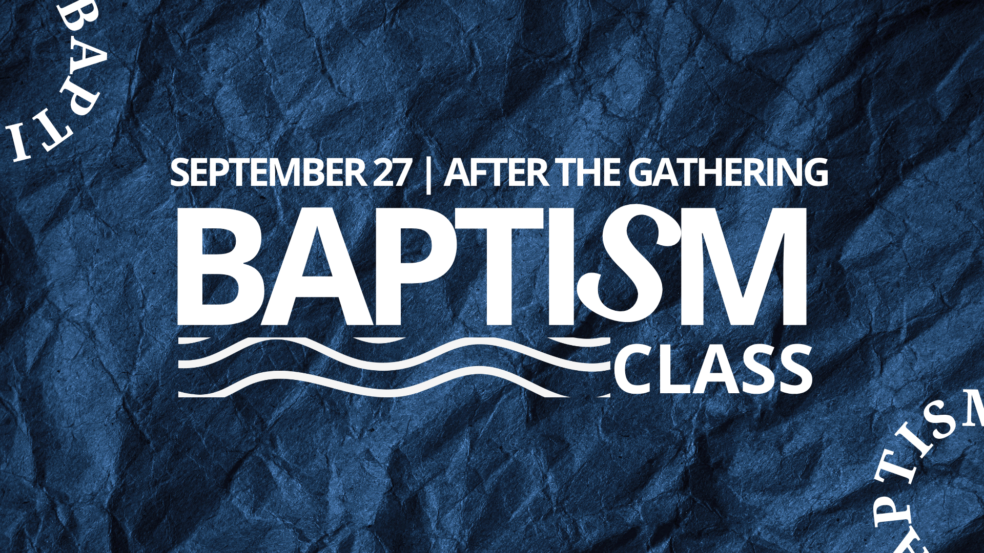Baptism Class