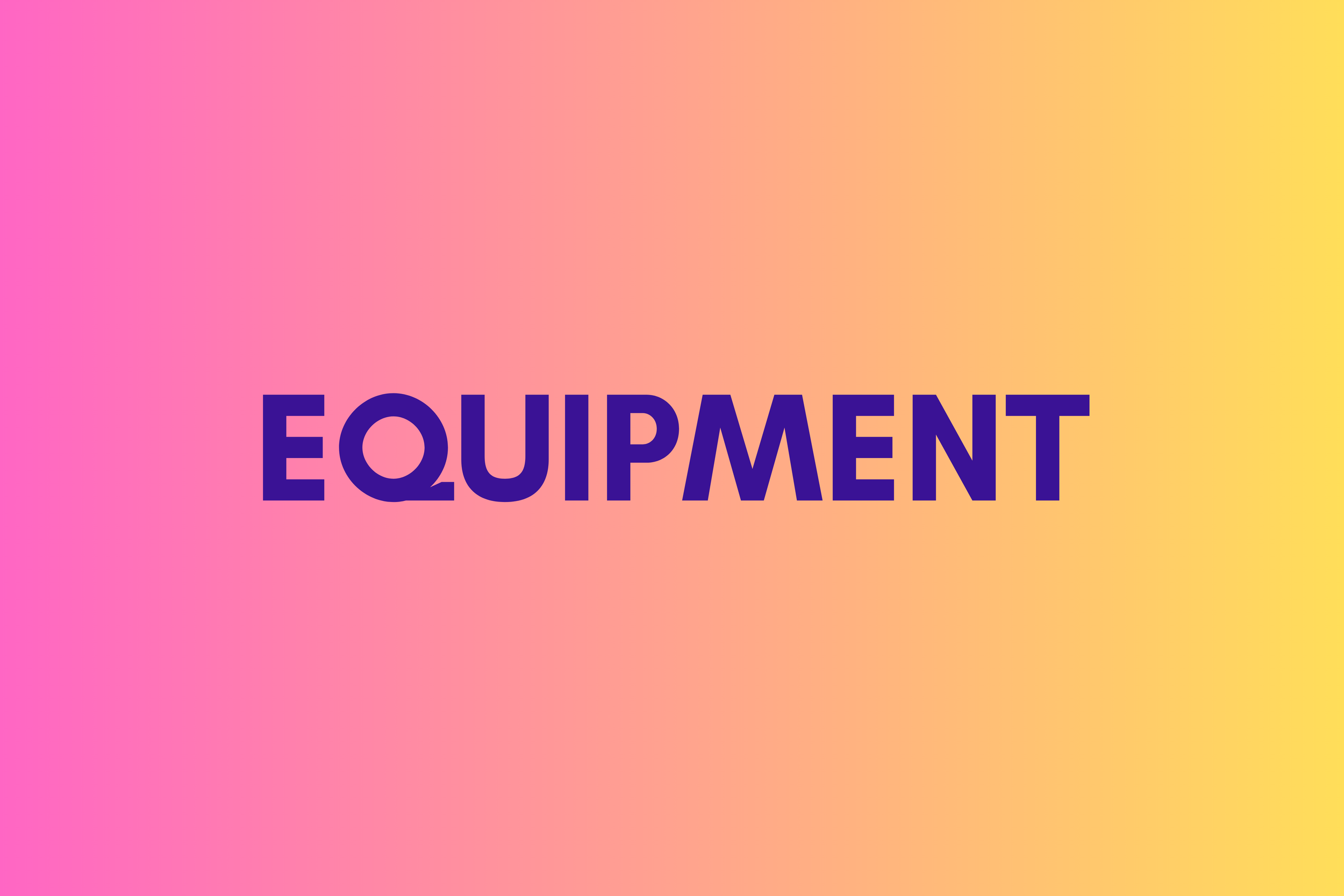 Colorful gradient background with the word "EQUIPMENT" written in bold, dark blue letters.