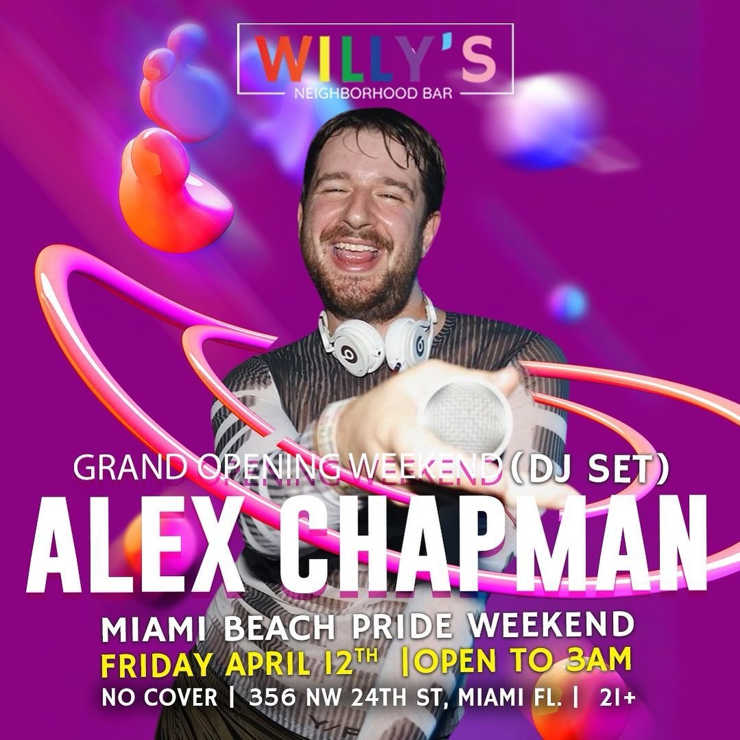 TONIGHT! JUST ANNOUNCED: @alexchapman 🔈

WILLY&rsquo;S NEIGHBORHOOD BAR
GRAND OPENING WEEKEND

NO COVER. OPEN TO 3AM. 21+ 

365 NW 24TH ST. WYNWOOD.