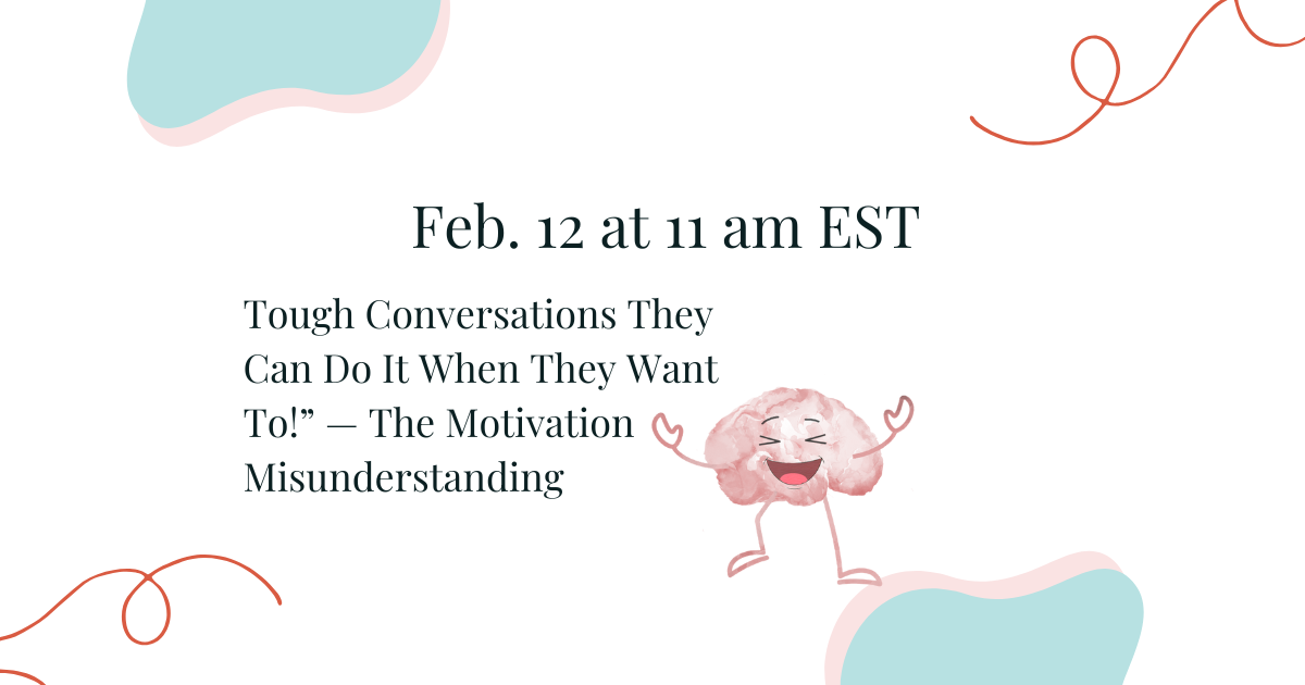 Tough Conversations They Can Do It When They Want To!” — The Motivation Misunderstanding 