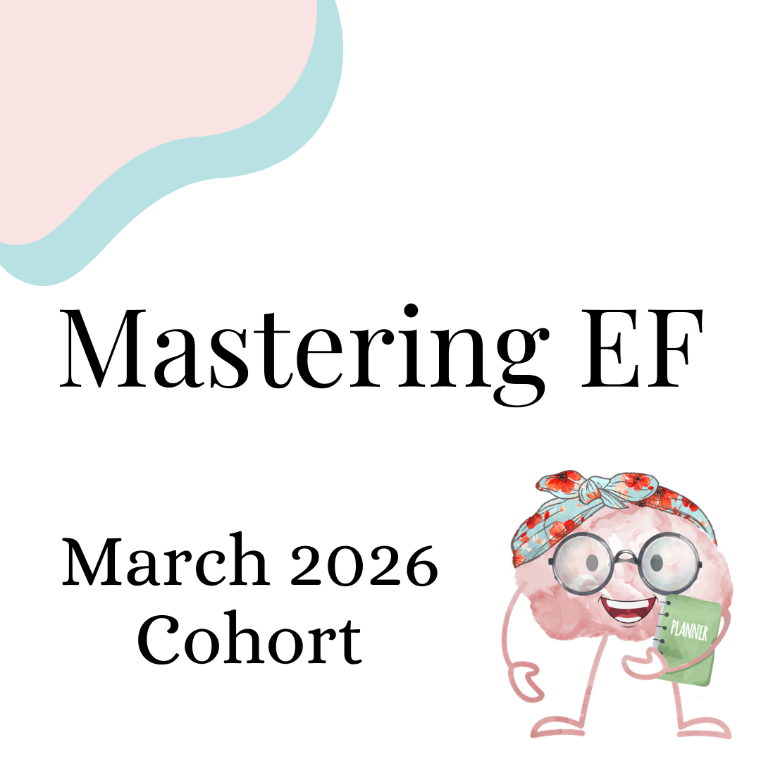 March 2026 Mastering EF Cohort