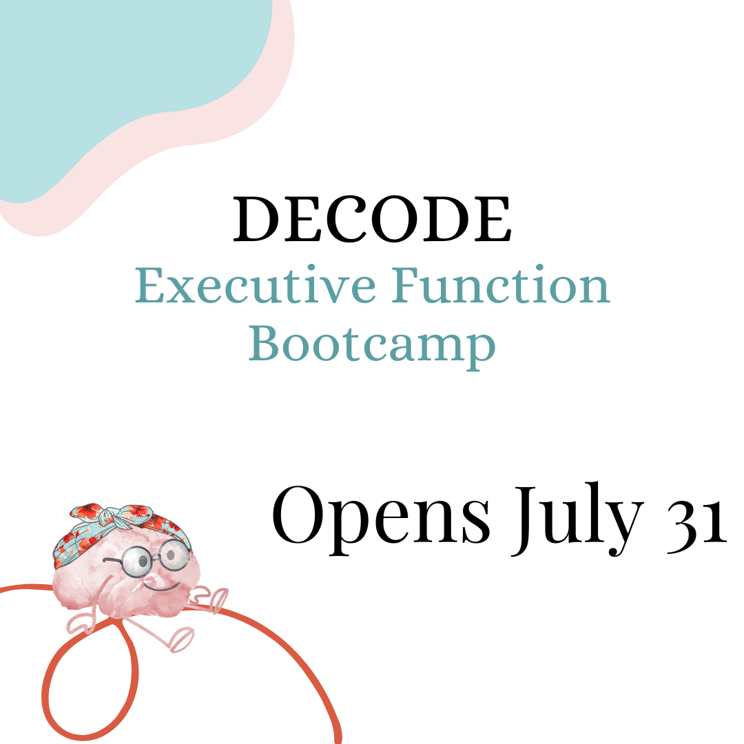 DECODE Executive Function Bootcamp