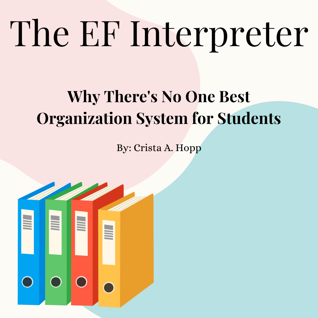 Why There's No One Best Organization System for Students