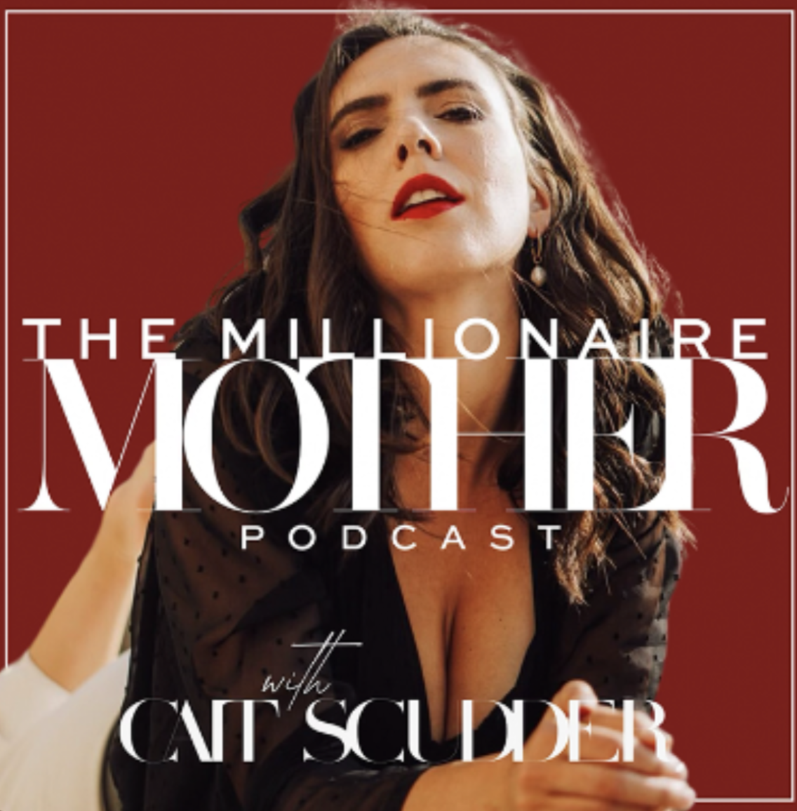 The Millionaire Mother Podcast
