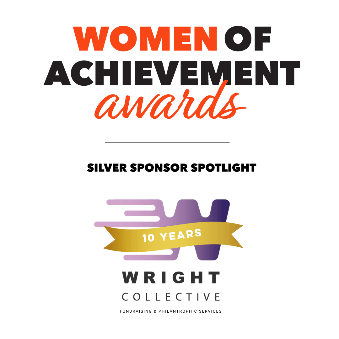 Event poster for the Women of Achievement Awards featuring a sponsor spotlight for Wright Collective, celebrating 10 years with a purple and gold logo and black and red text on a white background.