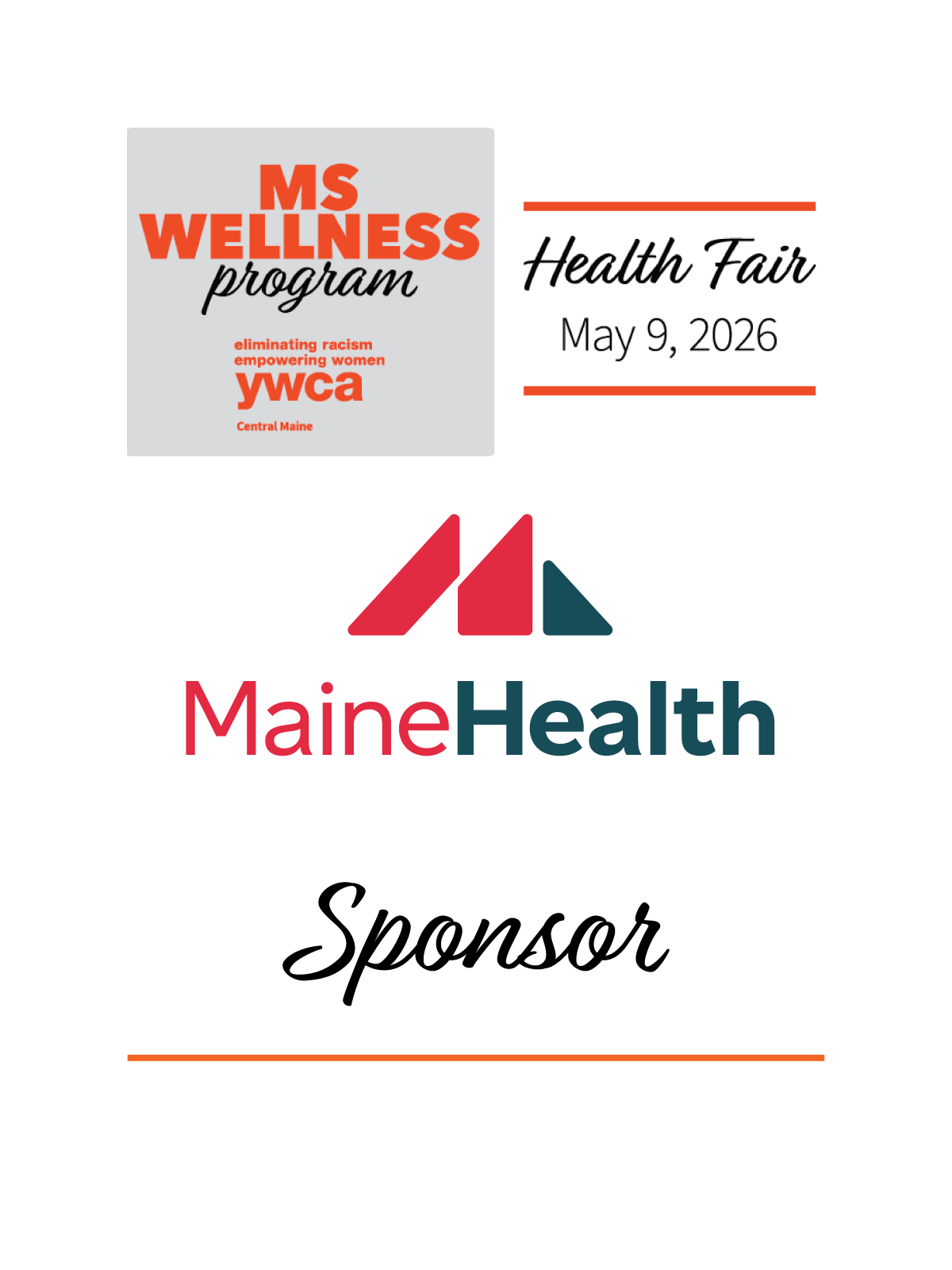 Poster with details of the MS Wellness Program Health Fair on May 9, 2026, organized by MaineHealth, featuring the YMCA of Central Maine, and emphasizing eliminating racism and empowering women.