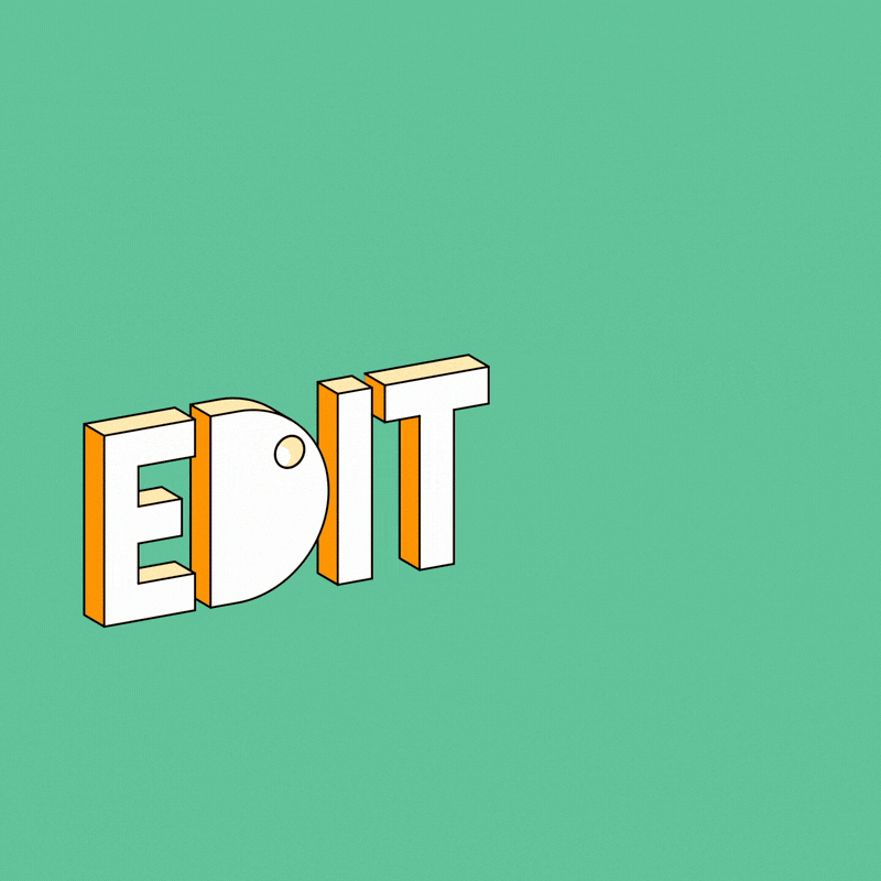 3D text spelling 'EDIT' on a green background with orange and white coloring.