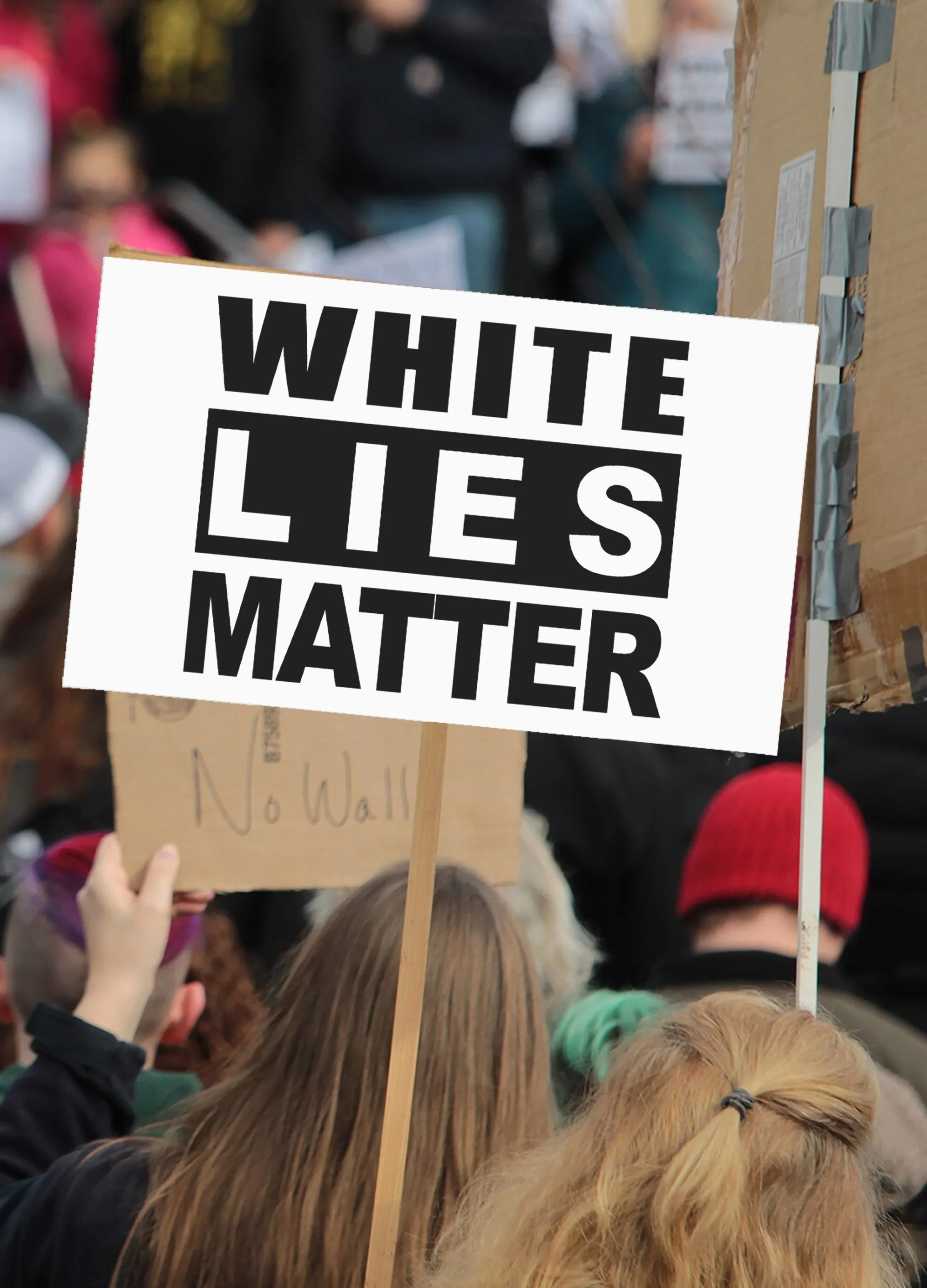 WHITELIESMATTERPROTEST.jpg