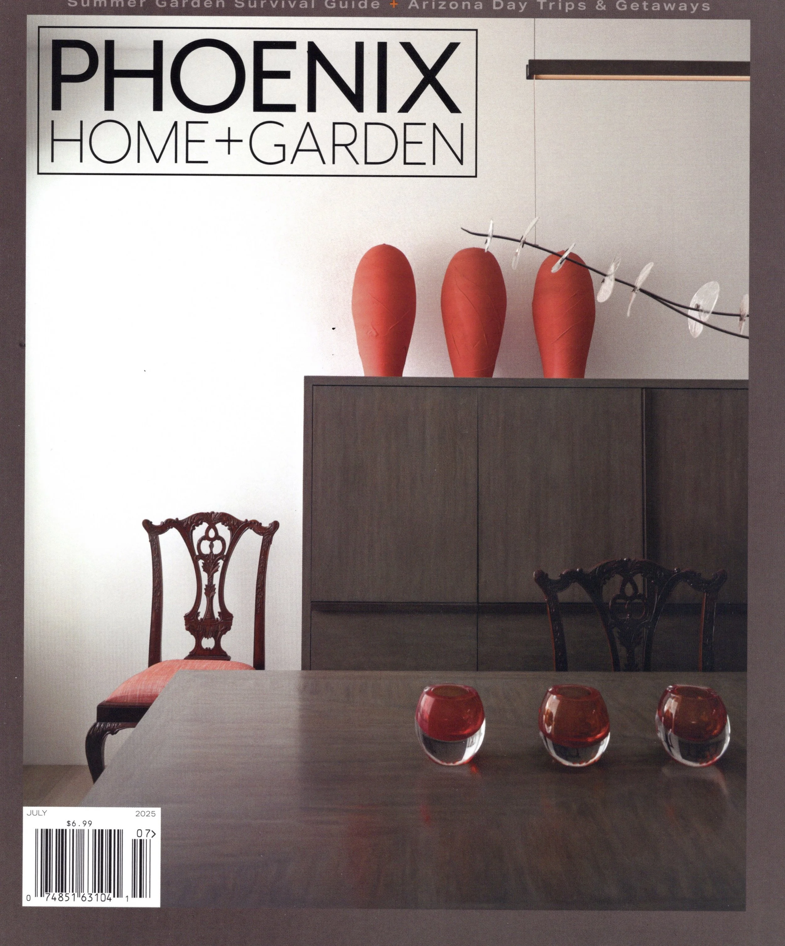 Phoenix Home + Garden
July 2025