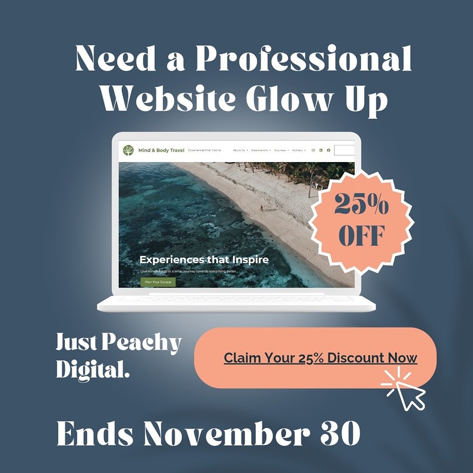Treat your website to a makeover with our November special 25% off all website packages 

#webdesign #smallbusiness #novembersale #blackfridaydeals #justpeachydigital