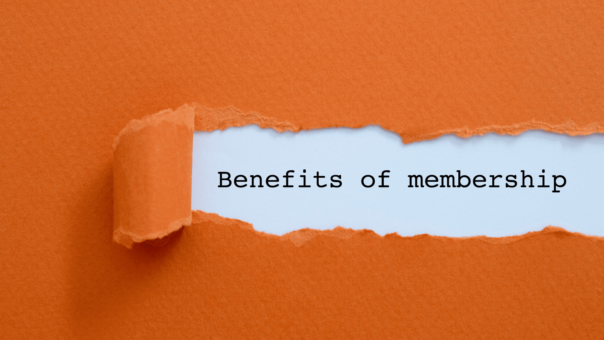 Benefits of Membership