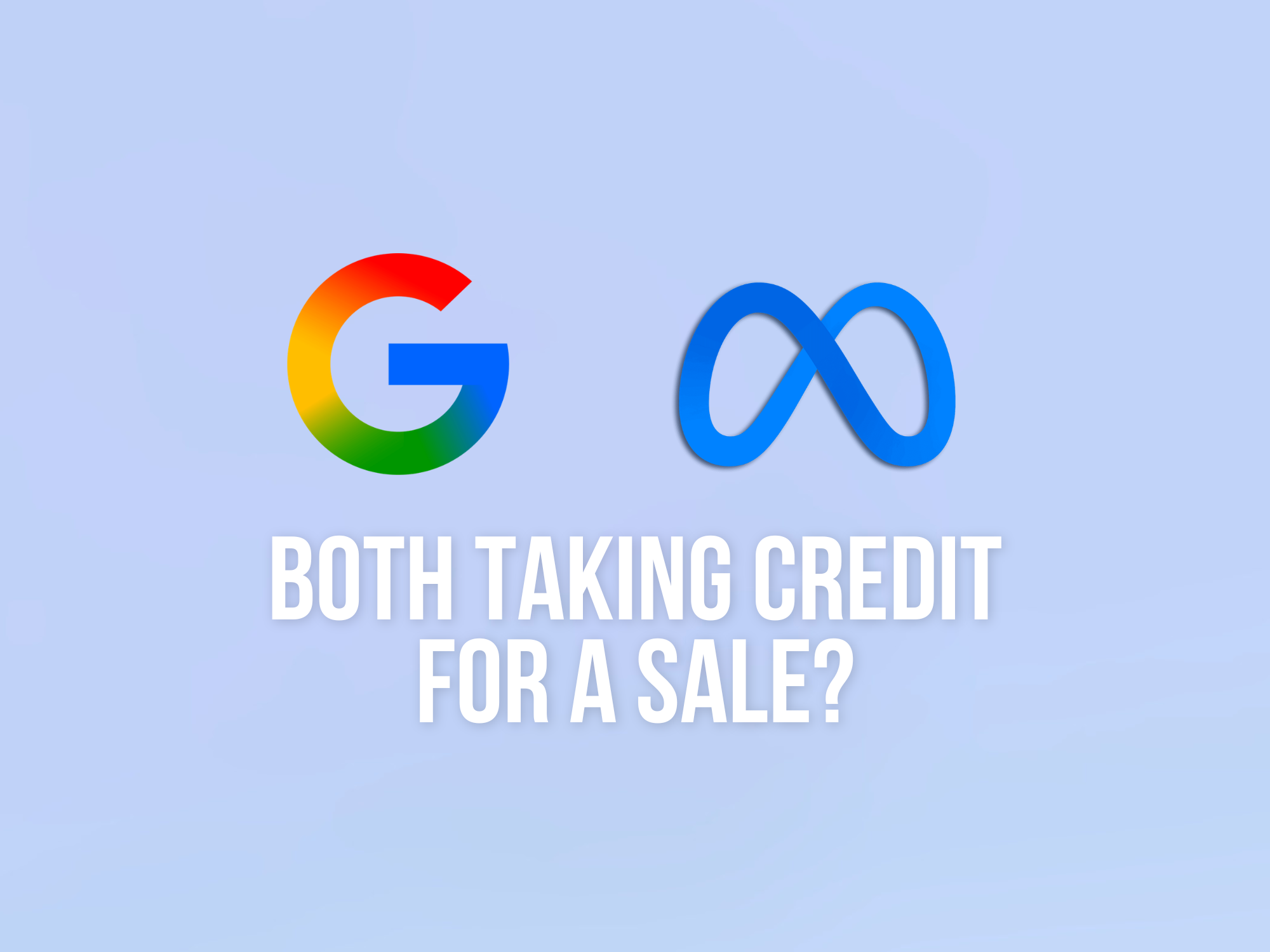 Attribution in Plain English: Why Google and Meta Both Take Credit for the Same Sale