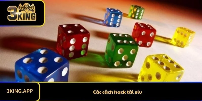 Các cách hack tài xỉu