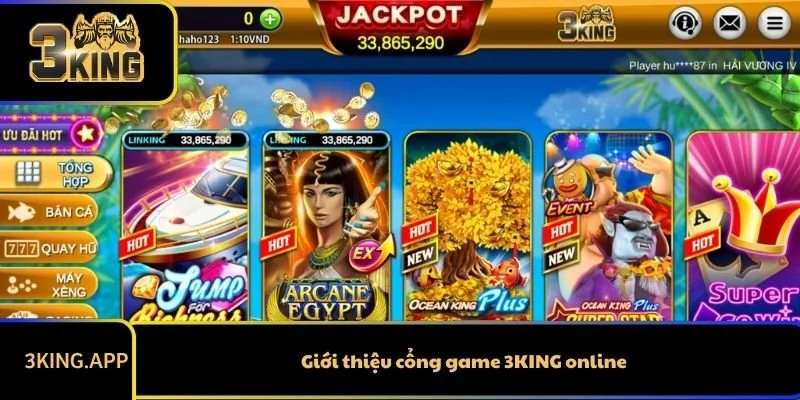Giới thiệu cổng game 3KING online