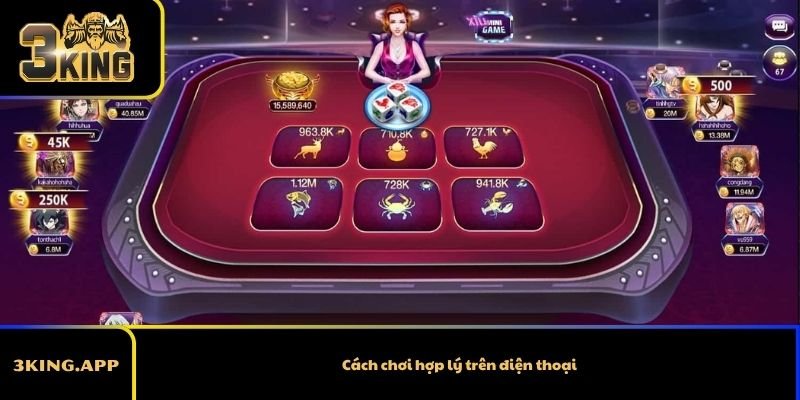 Cách chơi hợp lý trên điện thoại