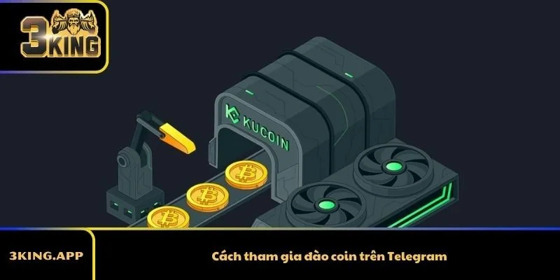 Cách tham gia đào coin trên Telegram