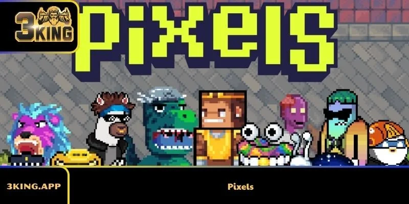 Pixels