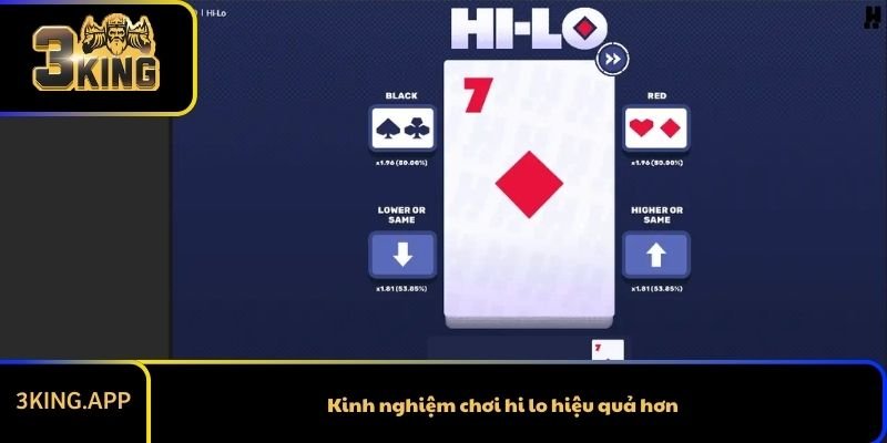 Kinh nghiệm chơi hi lo hiệu quả hơn