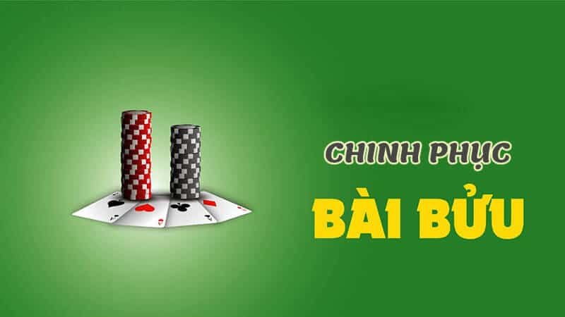 Bài Binh Bửu Chơi Như Thế Nào? Cách Chơi Dễ Thắng Nhất