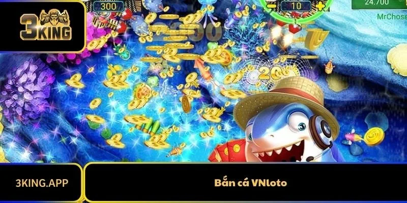 Bắn Cá VNloto 3KING Siêu Hấp Dẫn - Chơi Là Thắng Lớn