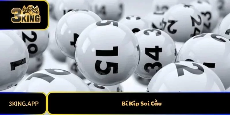 Bí Kíp Soi Cầu Siêu Chuẩn Cho Tất Cả Mọi Người