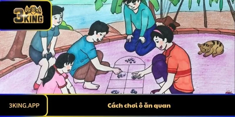 Cách Chơi Ô Ăn Quan Trực Tuyến Chỉ Thắng Lớn, Không Thua