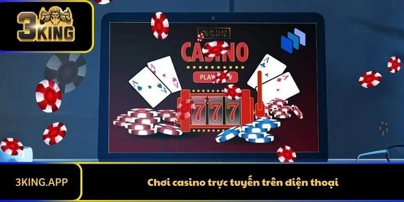 Chơi Casino Trực Tuyến Trên Điện Thoại Như Thế Nào?