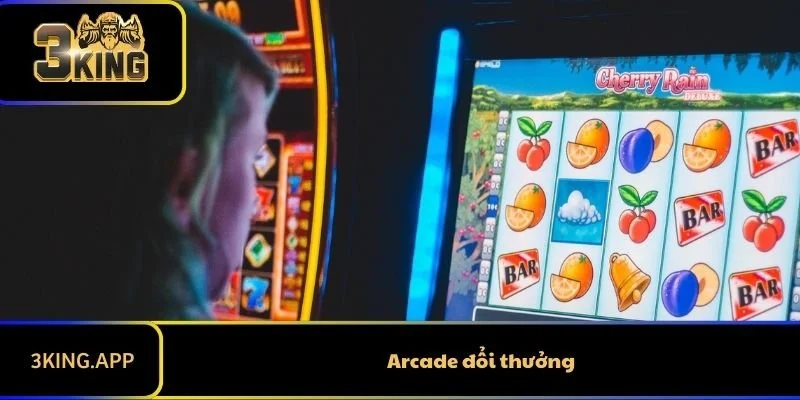 Arcade Đổi Thưởng 3KING - Chơi Game Nhận Thưởng Khủng