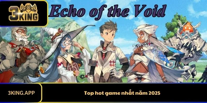 Top Hot Game 2025: Những Tựa Game Đỉnh Cao Nhất Năm