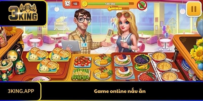 Game Online Nấu Ăn: Trải Nghiệm Ẩm Thực Ảo Đầy Thú Vị