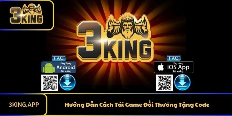 Tải Game Đổi Thưởng Tặng Code: Trải Nghiệm Đỉnh Cao Tại 3KING