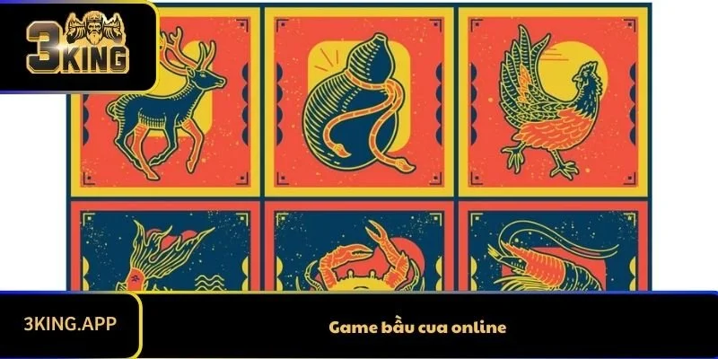 Game Bầu Cua Online 3KING - Lựa Chọn Tuyệt Vời Để Kiếm Thưởng