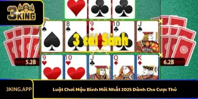 Luật Chơi Mậu Binh Mới Nhất 2025 Dành Cho Cược Thủ