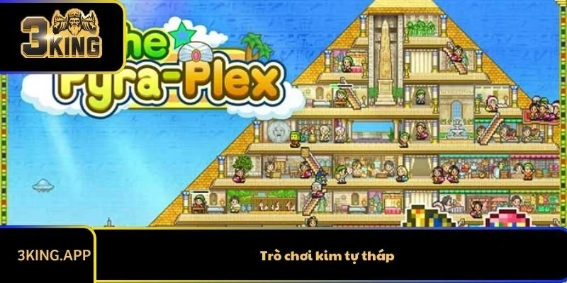 Hướng Dẫn Chơi Trò Chơi Kim Tự Tháp Chi Tiết