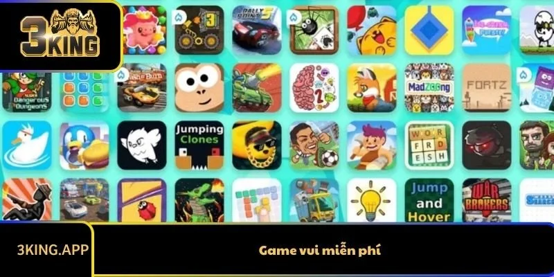 Top Game Vui Miễn Phí Cực Hay Chơi Trên Điện Thoại