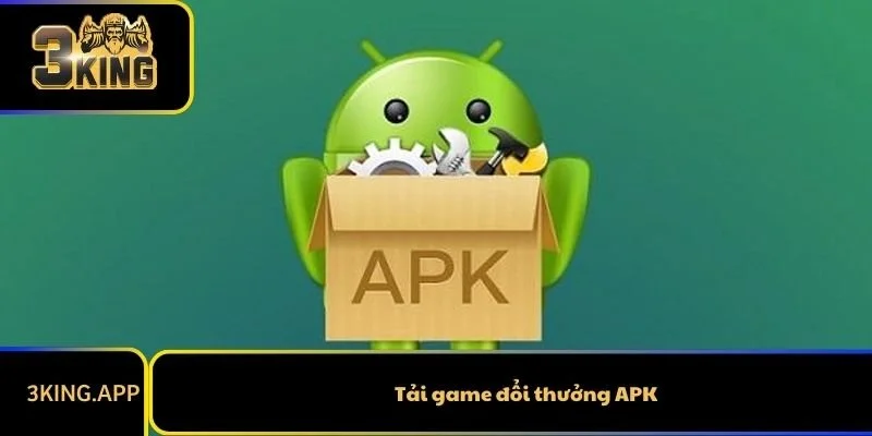 Hướng Dẫn Tải Game Đổi Thưởng APK Đơn Giản Nhất