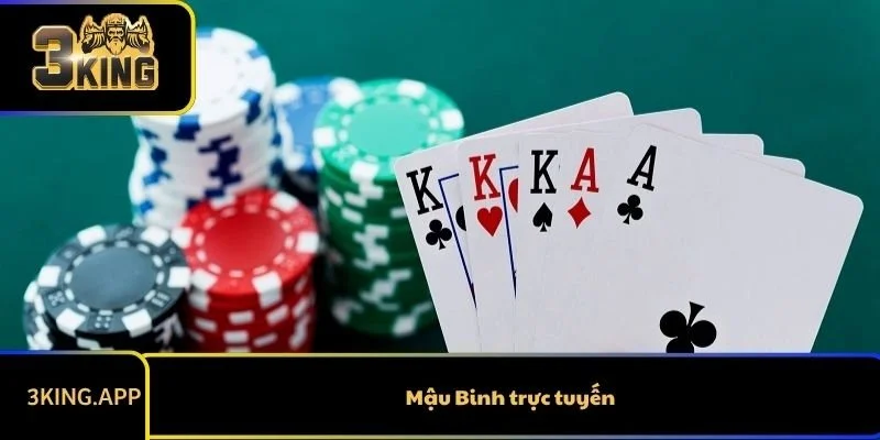 Mậu Binh Trực Tuyến - Game Bài Luôn Luôn Hot Trong Nhiều Năm