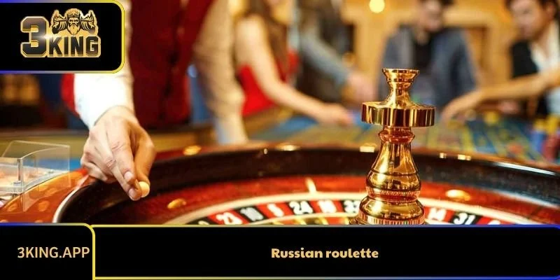 Tìm Hiểu Về Russian Roulette - Các Thông Tin Chi Tiết