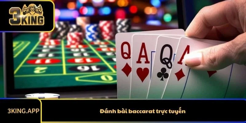 Đánh Bài Baccarat Trực Tuyến - Game Bài Hot Trong Nhiều Năm Qua