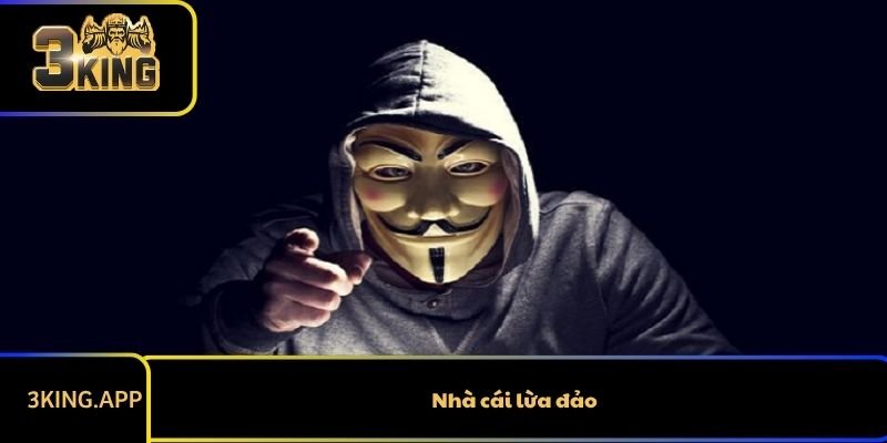 Nhà Cái Lừa Đảo Có Những Dấu Hiệu Nào Để Né Tránh?