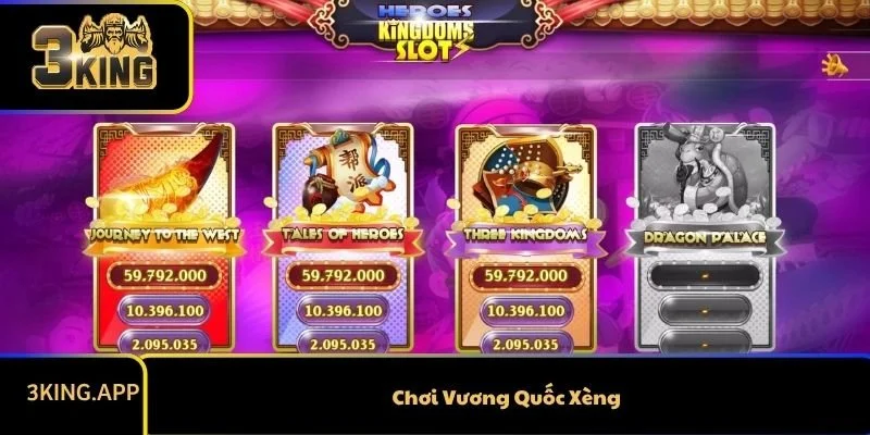 Vương Quốc Xèng 3KING - Thế Giới Slot Đẳng Cấp Châu Á
