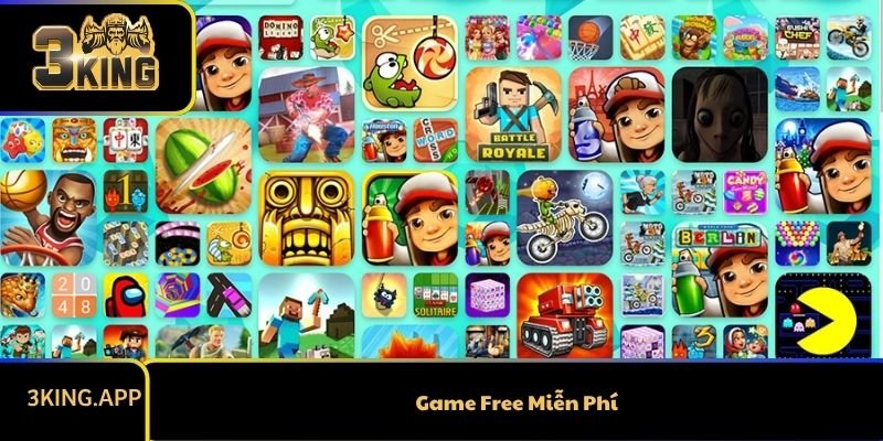 Game Free Miễn Phí - Trải Nghiệm Giải Trí Không Tốn Phí 2025