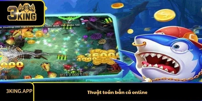 Thuật Toán Bắn Cá Online Năm 2025 Mà Người Chơi Phải Biết